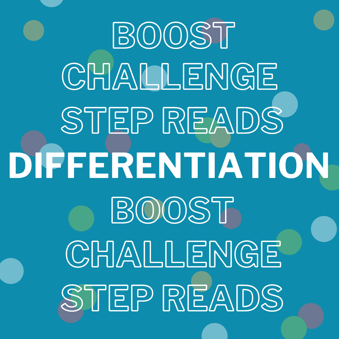 text saying boost, challenge, step reads, differentiation